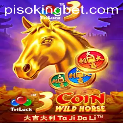 Discover the Exciting World of 3CoinWildHorse: A Game-Changer in the Gaming Industry Powered by PISOKING