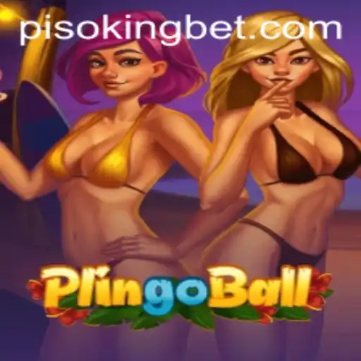 Exploring Plingoball: A Modern Twist with PISOKING